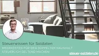 Mehrkosten für den doppelten Haushalt steuerlich geltend machen.