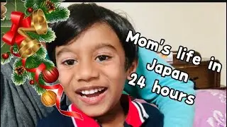 Mom’s life in Japan | 24 hours | first part