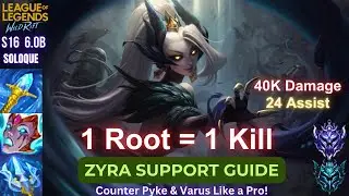 Wild Rift Zyra Support Guide - How To Dominate - Build, Runes, Gameplay