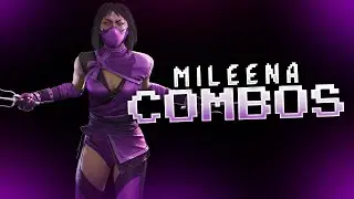 MK11 Ultimate Mileena Combos