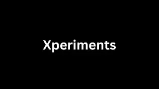 Introducing the all new Xperiments | DBA Genesis