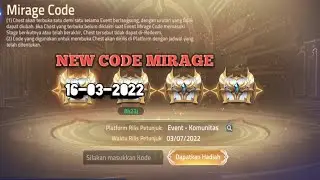 NEW CODE MIRAGE MOBILE LEGENDS ADVENTURE 16/03/2022!!