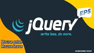 5 - JQuery (MouseEnter/MouseLeave) |  جي كويري