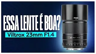 ⚠️ A Lente Viltrox 23mm F1.4 é a melhor lente para a Sony ZVE10?