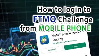 How to login to your FTMO challenge from Smart Mobile Phone