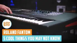 ROLAND Fantom | 5 Cool Things You May Not Know!