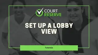 Using Widgets To Set Up A Lobby View