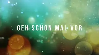 Mono & Nikitaman - Geh schon mal vor (Lyric Video)