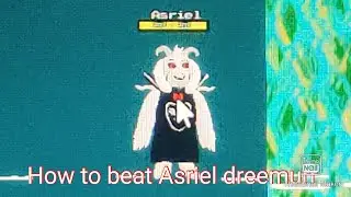 How to beat Asriel dreemurr remastered!! (Roblox: Undertale boss battles)