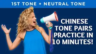 Tone Pairs Practice 1st Tone + Neutral Tone w/ Picture Associations & English