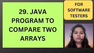 29. Java Program to compare two Array | Java Interview Questions