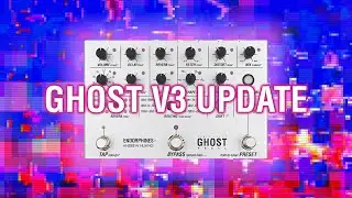 BIG UPDATE: GHOST PEDAL V3 FIRWMARE and AFX-inspired bank