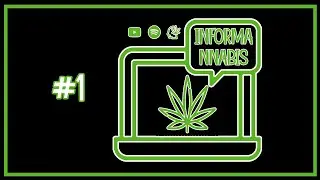 Informannabis  #1 📡 | Noticiero Cannábico  💻