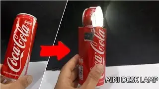 HOW TO MAKE A MINI DESK LAMP YOU CAN MAKE AT HOME