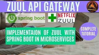 #2  Zuul Implementation with Spring boot | Zuul API Gateway | API Gateway