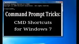Command Prompt shortcuts  for Windows 7