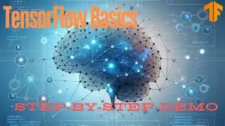 Master TensorFlow Basics: Simple Demos for Neural Network Beginners