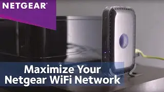 How to Improve your Wireless Router Home Network | NETGEAR