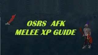 OSRS AFK melee combat guide (bandits)
