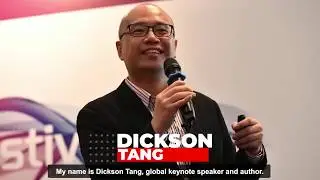 Creativity Speaker - Future of Work Speaker - Dickson Tang - Keynote Speaker