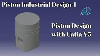 Fundamentals Of Piston Design With CATIA V5-1