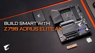 Build Smart with Z790 AORUS ELITE AX | Official Trailer