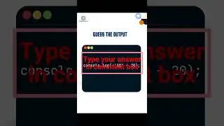 Guess the output#15 | CodeSecret| JavaScript| Coding