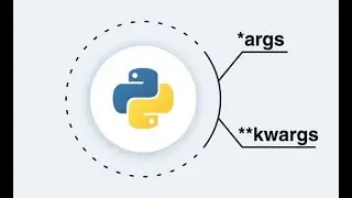5.0 args and kwargs - python functions