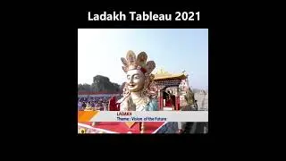 Ladakh Tableau 2021 - Amazing look