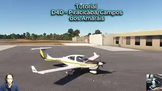 Tutorial - Avião D40 - Piracicaba (SDPW) - Campos dos Amarais (SDAM)