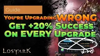 You've Been Upgrading WRONG | Lost Ark Upgradings | Lost Ark Honing Guide