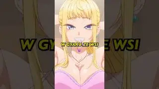 Anime chłopak ZAKOCHAŁ SIĘ w gyaru ZE WSI 🎀💗 #janushtexas #anime #polska