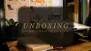 ASMR : Unboxing Aesthetic Wood Laptop Stand No Talking.