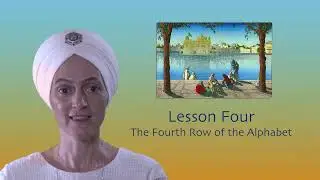 Lesson 04 - The Fourth Row of the Alphabet: