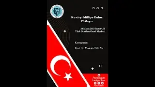 Kuvâ-yi Milliye Ruhu 19 Mayıs