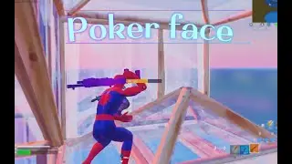 Poker Face😶(Fortnite montage)