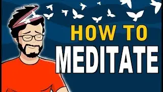 How To Meditate For Beginners (Animated)