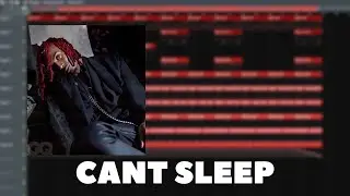 HOW CANT SLEEP BY PLAYBOI CARTI WAS MADE ON FL STUDIO