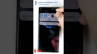 5. Convert Handwriting into Text (S-Pen Features)