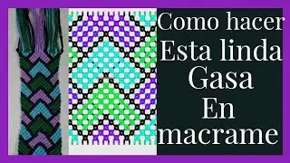 //HOW TO MAKE A GAUZE WITH MACRAME KNOTS //how to make a gauze for a Wayuu backpack //