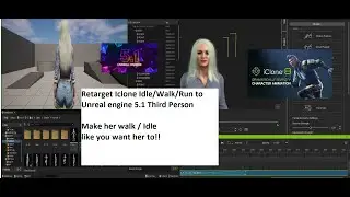 Retarget Iclone Idle walk Run to Third Person in Unreal Engine 5.1