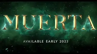 MUERTA - НОВЫЙ ГЕРОЙ DOTA 2_2022