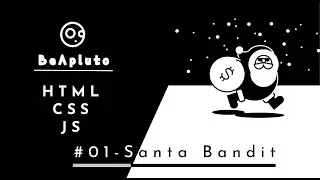 #01 - Dribble Challenge Santa Bandit - (HTML CSS Advance Animation) | Pure CSS Animations Tutorial