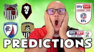 2025/26 EFL League 2 Predictions - Playoffs 1st Leg