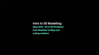 Maya 2019 - 2D to 3D Floor plans with Maya & Illustrator