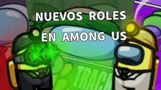 ¡Nuevos roles en among us!                                among us news (ya ni se que parte voy xd)