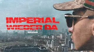SOUFIAN - IMPERIAL/WIEDER DA  [Official Video]