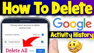 How to delete all google activity | delete google search history | 2020 | hindi