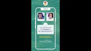 ¿En dónde está tu ENERGÍA de ABUNDANCIA?