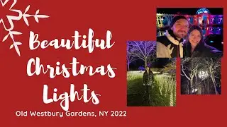 Christmas Lights in Old Westbury Gardens, New York December 4,  Vlog 🎄